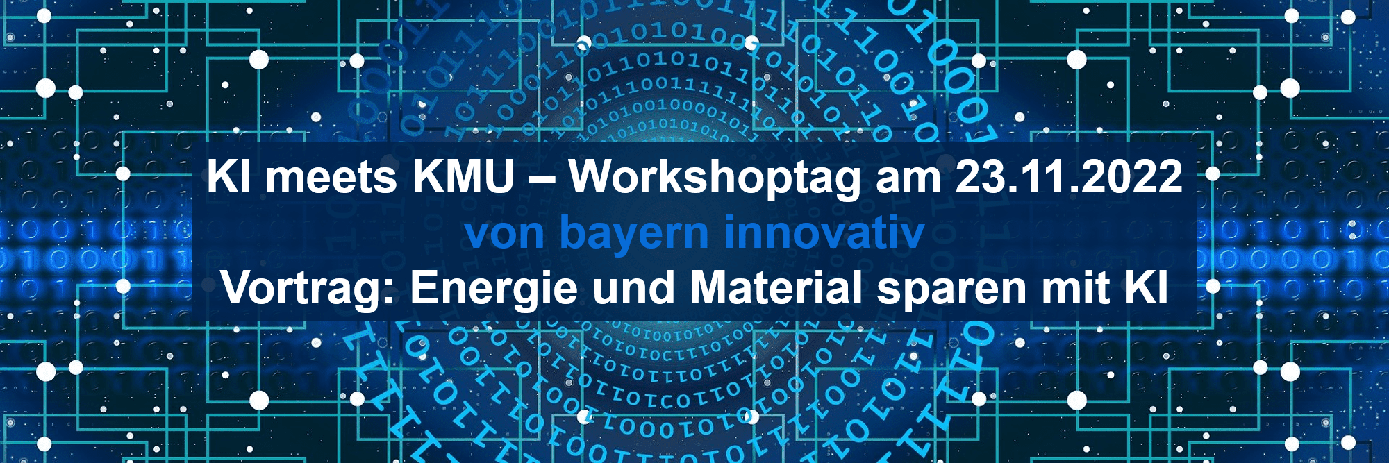 KI meets KMU – Workshop zu KI als nützlichem Werkzeug am 23.11.2022 in München