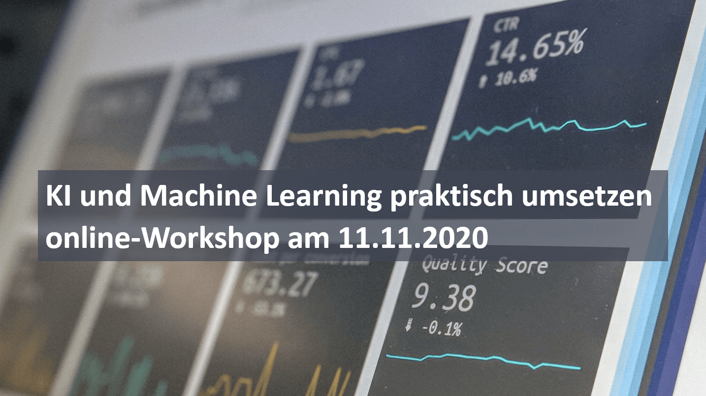 KI und Machine Learning praktisch umsetzen – online-Workshop